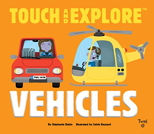 Beispielbild fr Touch and Explore: Vehicles (Touch and Explore (6)) zum Verkauf von SecondSale