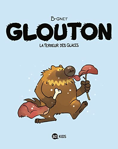 Beispielbild fr Glouton, la terreur des glaces zum Verkauf von medimops