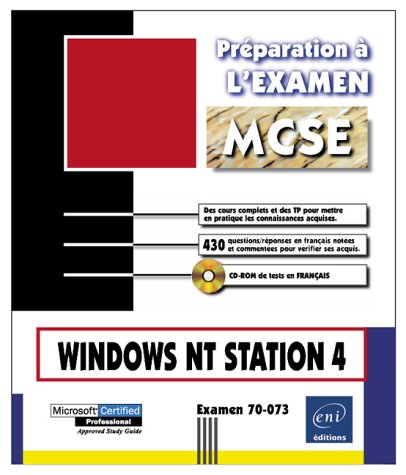 Beispielbild fr Windows NT Station 4.0 - Prparation  l'examen 70-073 - en franais / in french (PREPARATION A L) zum Verkauf von Gallix