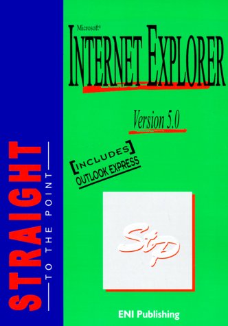Beispielbild fr Internet Explorer 5 Straight to the Point (Straight to the Point Series) zum Verkauf von AwesomeBooks