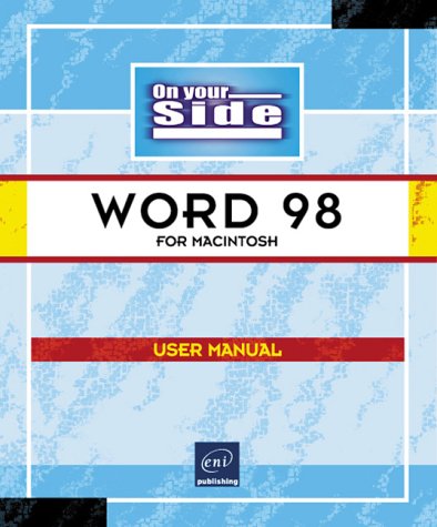Stock image for Word 98 for Macintosh : User Manual for sale by Better World Books Ltd
