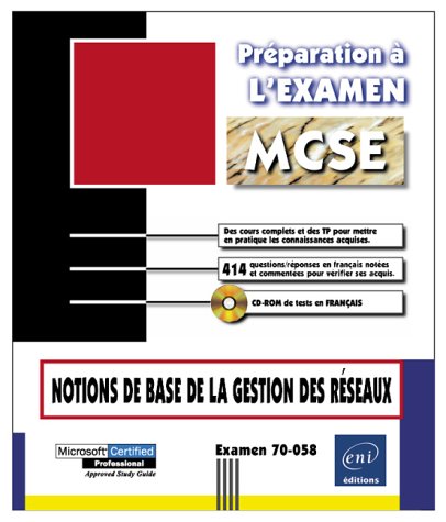 Beispielbild fr Notions de base de la gestion des rseaux, Prparation  l'examen 70-058, en franais / in french zum Verkauf von Gallix