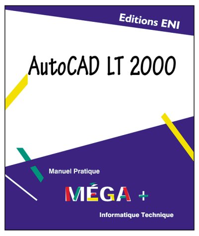 Stock image for Autocad LT 2000 for sale by Ammareal