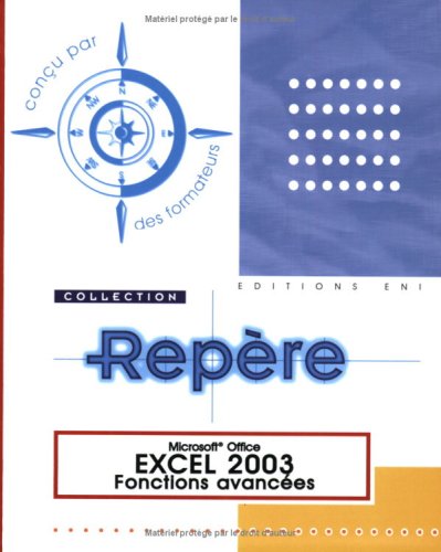 Beispielbild fr excel 2003 ; fonctions avancees zum Verkauf von Better World Books