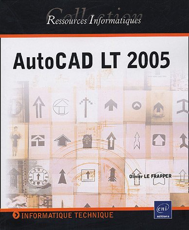 Stock image for AutoCAD LT 2005 for sale by Ammareal