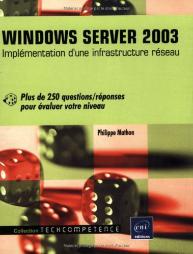 9782746027503: Windows Server 2003 - Implmentation d'une infrastructure rseau - Plus de 250 questions/rponses