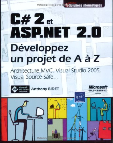 Stock image for C#2 et ASP.NET 2.0 : Dveloppez un projet de A  Z for sale by medimops