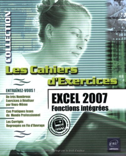Beispielbild fr Excel 2007 : Fonctions intgres zum Verkauf von Ammareal