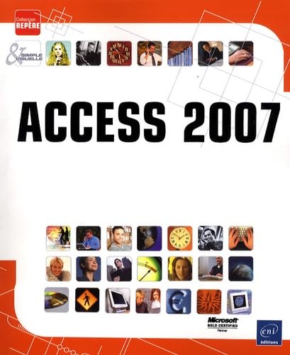 9782746039537: Access 2007 (French Edition)