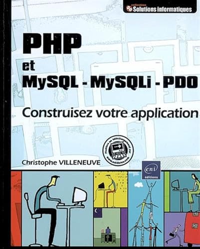 Beispielbild fr PHP et MYSQL - MySQLi - PDO - Construisez votre application zum Verkauf von Ammareal