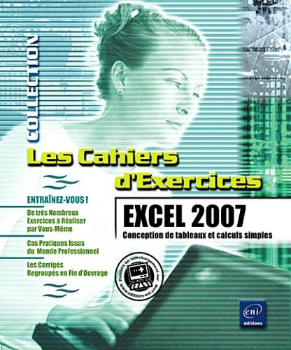 Beispielbild fr Excel 2007 - Conception de tableaux et calculs simples zum Verkauf von medimops