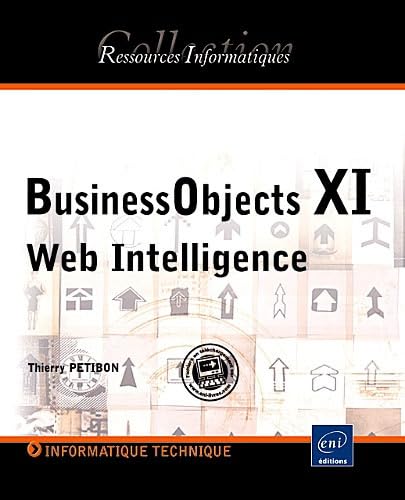 Immagine dell'editore per BusinessObjects - Web Intelligence (version XI R2) venduto da Ammareal