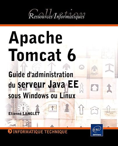 Beispielbild fr Apache Tomcat 6 zum Verkauf von Chapitre.com : livres et presse ancienne