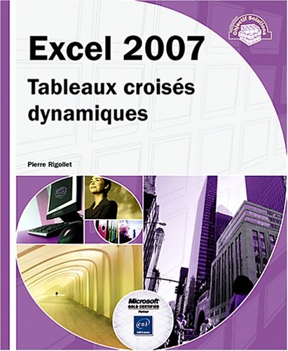 Beispielbild fr Excel 2007 zum Verkauf von Chapitre.com : livres et presse ancienne