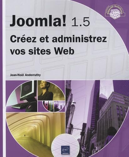 Beispielbild fr Joomla ! 1.5 zum Verkauf von Chapitre.com : livres et presse ancienne