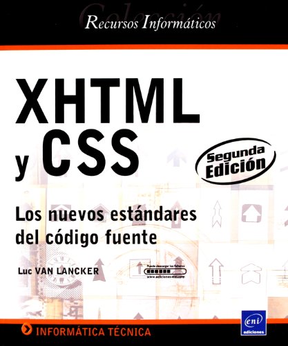 XHTML Y CSS . LOS NUEVOS ESTÁNDARES DEL CÓDIGO FUENTE