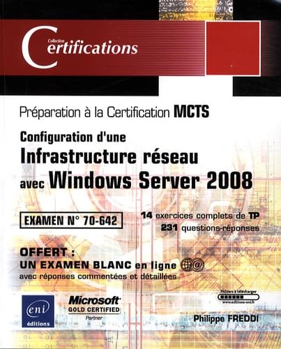 Immagine dell'editore per CERTIFICATIONS WINDOWS SERVER 2008 - EXAMEN MCTS 70-642 venduto da LiLi - La Libert des Livres