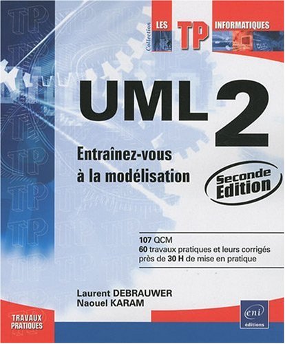Stock image for UML 2 - Entranez-vous  la modlisation [2ime dition] for sale by Ammareal