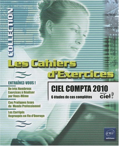 9782746052406: Ciel Compta 2010 - 6 tudes de cas compltes