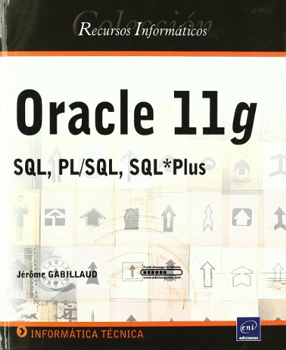 9782746053601: Oracle 11g - SQL, PL/SQL, SQL*Plus