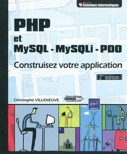 Beispielbild fr PHP et MYSQL - MySQLi - PDO - Construisez votre application [2me dition] zum Verkauf von medimops