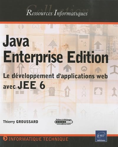 Imagen de archivo de Java Enterprise Edition - Le d�veloppement d'applications web avec JEE 6 a la venta por Ammareal