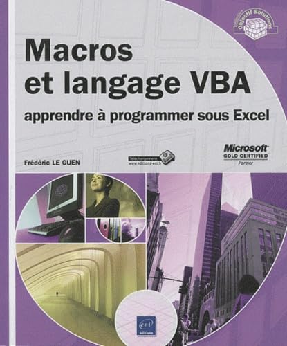 9782746056763: Macros et langage VBA - apprendre  programmer sous Excel