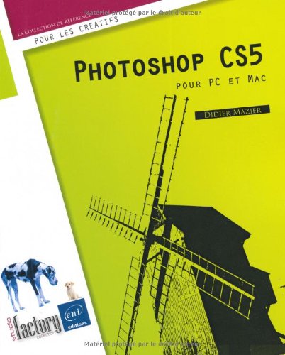 Imagen de archivo de Photoshop CS5 - pour PC/Mac a la venta por Ammareal