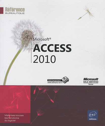 Beispielbild fr Access 2010 zum Verkauf von Chapitre.com : livres et presse ancienne