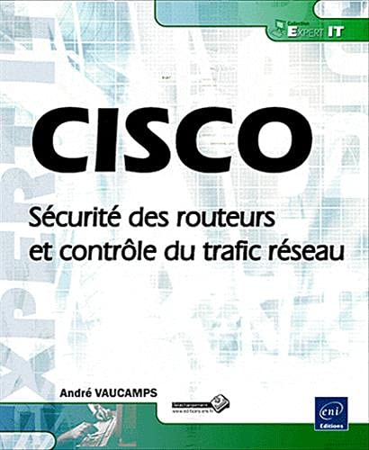 9782746059153: Cisco: Scurit des routeurs et contrle du trafic rseau