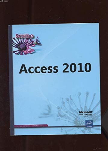 Beispielbild fr Access 2010 zum Verkauf von Chapitre.com : livres et presse ancienne