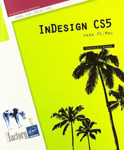 Beispielbild fr INDESIGN CS5 PARA PC/MAC. zum Verkauf von medimops