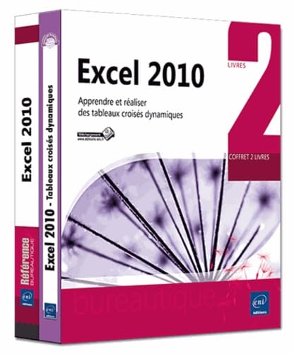 9782746065253: Excel 2010 - apprendre et raliser des tableaux croiss dynamiques