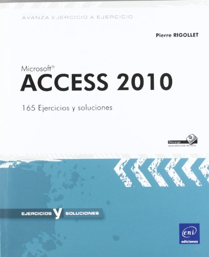 9782746068681: MICROSOFT ACCESS 2010. 165 EJERCICIOS Y SOLUCIONES.