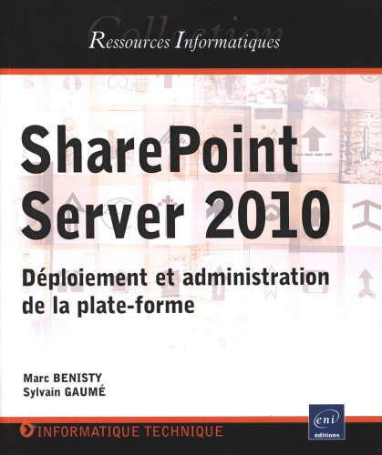 Imagen de archivo de SharePoint Server 2010 - Dploiement et administration de la plate-forme a la venta por medimops