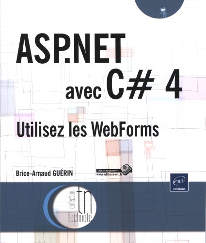 Stock image for ASP.NET avec C# 4 - Utilisez les WebForms for sale by medimops