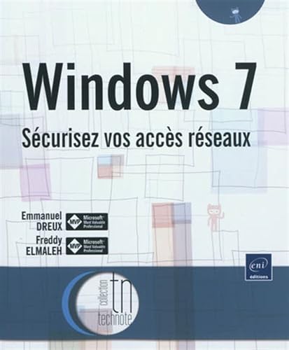 Beispielbild fr Windows 7 - Scurisez vos accs rseaux zum Verkauf von Ammareal