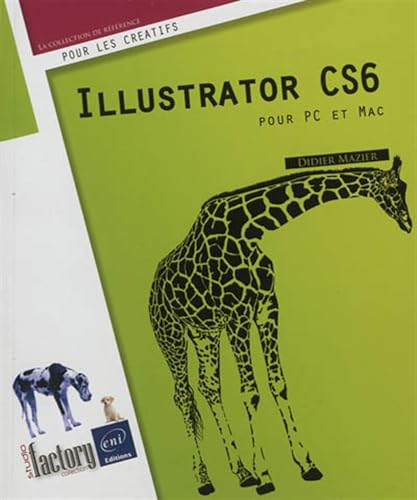 Beispielbild fr Illustrator CS6 - pour PC/Mac zum Verkauf von Ammareal