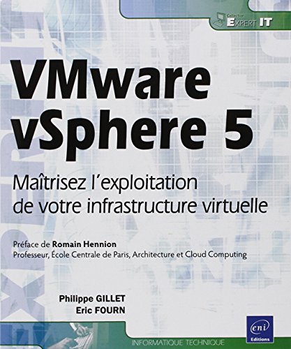 Stock image for VMware vSphere 5 - Matrisez l'exploitation de votre infrastructure virtuelle for sale by medimops
