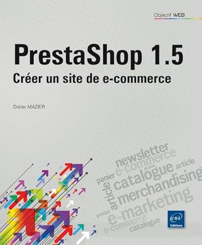 Imagen de archivo de PrestaShop 1.5 : Crer un site de e-commerce a la venta por Ammareal