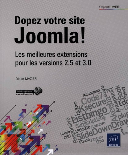 Imagen de archivo de Dopez votre site Joomla! - Les meilleures extensions pour les versions 2.5 et 3.0 a la venta por Ammareal