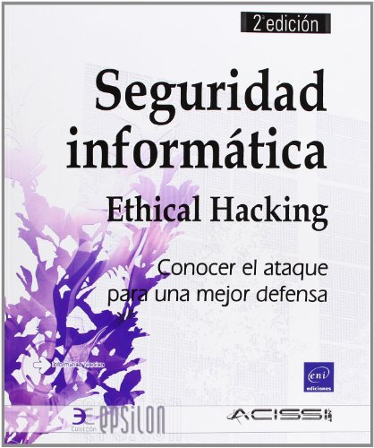 Beispielbild fr SEGURIDAD INFORMATICA (2ED.) ETHICAL HACKING. CONOCER EL AT zum Verkauf von Iridium_Books