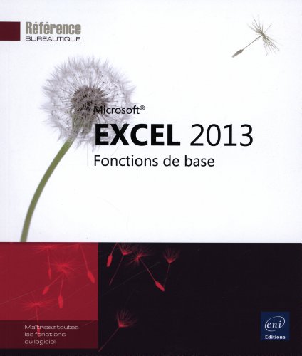 Excel 2013 - Fonctions de base - Collectif
