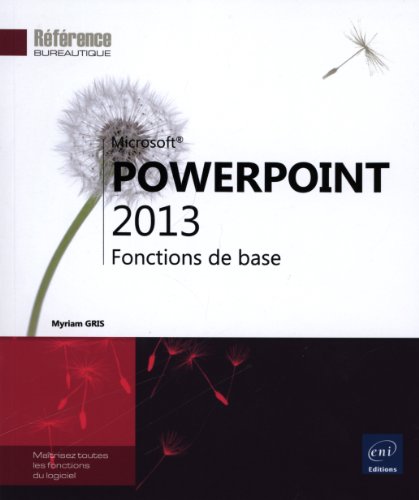 Imagen de archivo de PowerPoint 2013 - Fonctions de base Gris, Myriam a la venta por BIBLIO-NET