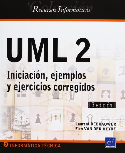 Beispielbild fr UML 2: Iniciacin, ejemplos y ejercicios corregidos zum Verkauf von Iridium_Books