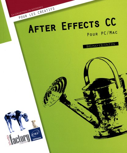 9782746083073: After Effects CC - Pour PC/Mac