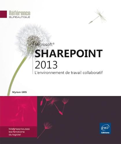 Imagen de archivo de SharePoint 2013 - L'environnement de travail collaboratif a la venta por medimops