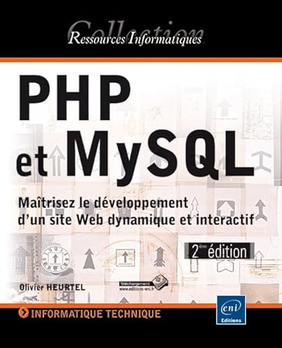 Imagen de archivo de PHP et MySQL - Matrisez le dveloppement d'un site Web dynamique et interactif (2ime dition) a la venta por medimops