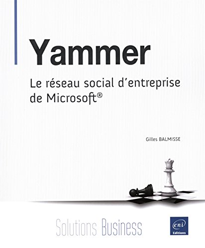 Beispielbild fr Yammer - Le rseau social d'entreprise de Microsoft zum Verkauf von Ammareal