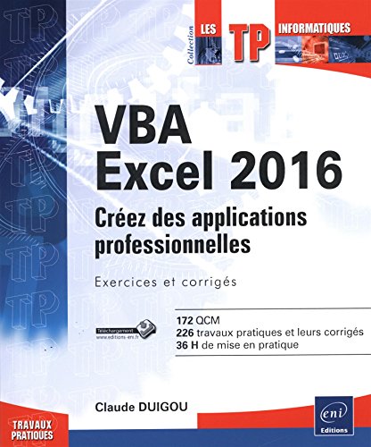Imagen de archivo de VBA Excel 2016 - Crez des applications professionnelles : exercices et corrigs a la venta por medimops